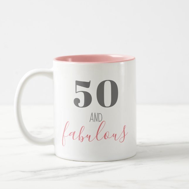 50 and fabulous Mom Pink Grey Two-Tone Coffee Mug (Left)