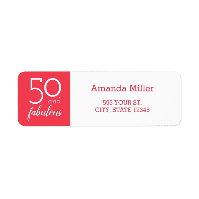 50 and Fabulous Orange and White Address Labels (Front)