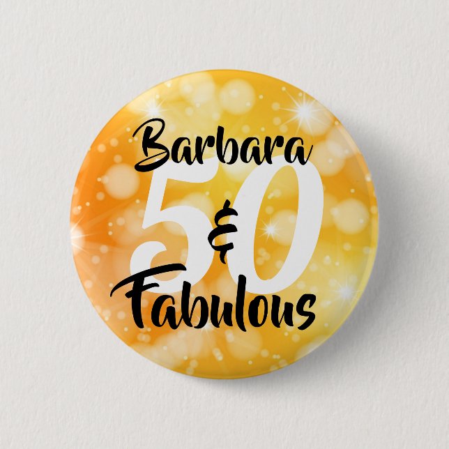 50 and Fabulous Personalized Birthday Party 2 Inch Round Button (Front)