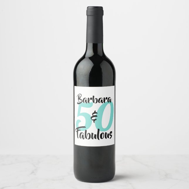 50 and Fabulous Personalized Birthday Party Wine Label (Front)