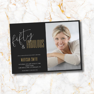 50 and Fabulous Photo Black and Gold 50th Birthday Invitation