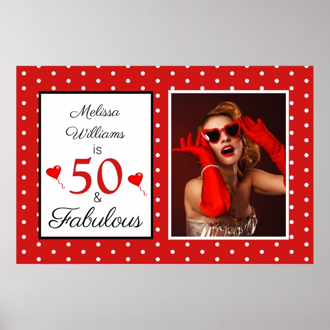 50 and Fabulous Photo Red 50th Birthday Red WH LG Poster (Front)