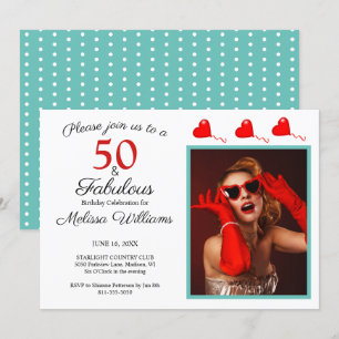 50 and Fabulous Photo Red 50th Birthday Teal White Invitation