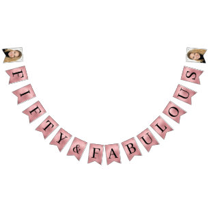 50 and Fabulous Photo Rose Gold Foil Bunting Flags
