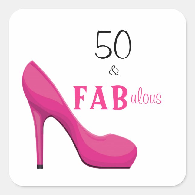 50 and Fabulous Pink and Black 50th Birthday Square Sticker (Front)