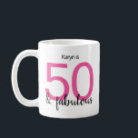50 and Fabulous Pink Black 50th Birthday Coffee Mug<br><div class="desc">Do you know a special woman celebrating her 50th birthday and you need something as unique as she is? She will love this fun and colourful pink and black 50 & fabulous coffee mug.</div>