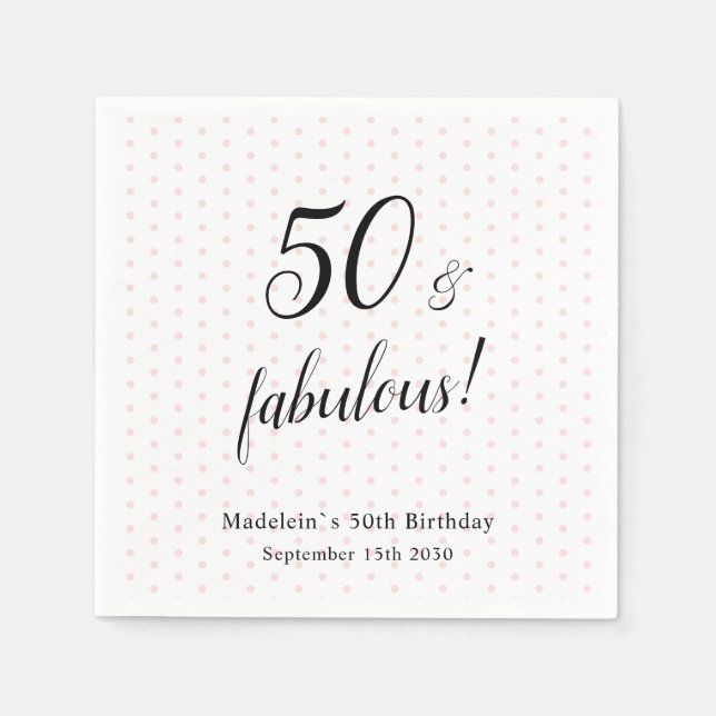 50 and Fabulous Pink Black 50th Birthday Napkin (Front)