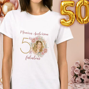50 and Fabulous Pink Floral Gold Photo Birthday T-Shirt