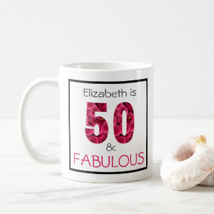 50 and Fabulous Pink Floral Personalized Coffee Mug