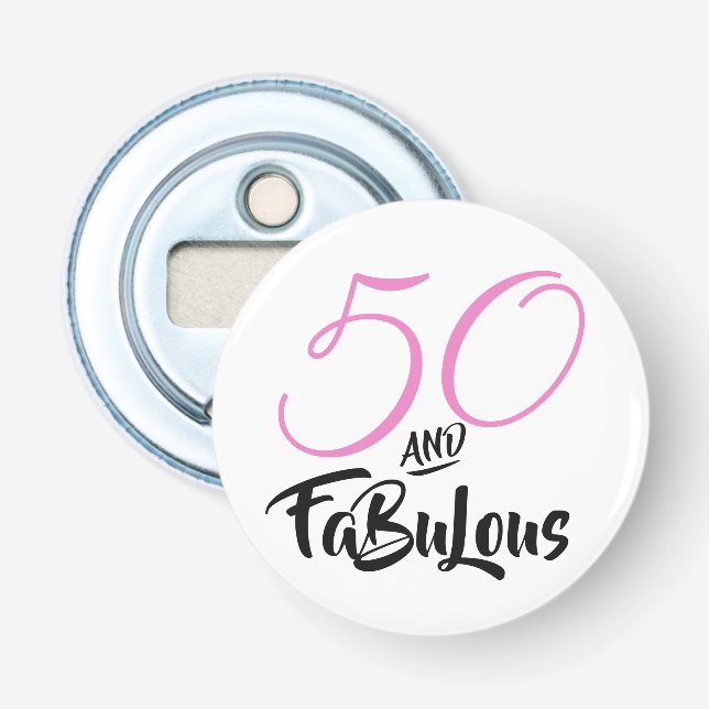 50 and Fabulous Pink Personalized Birthday Party Bottle Opener (Front)