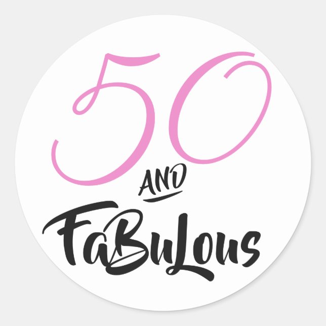 50 and Fabulous Pink Personalized Birthday Party Classic Round Sticker (Front)