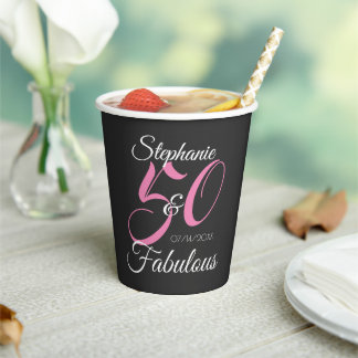 50 and Fabulous Pink Personalized Birthday Party  Paper Cups
