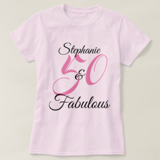 50 and Fabulous Pink Personalized Birthday Party T-Shirt