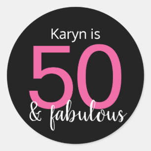 50 and Fabulous Pink White on Black 50th Birthday Classic Round Sticker