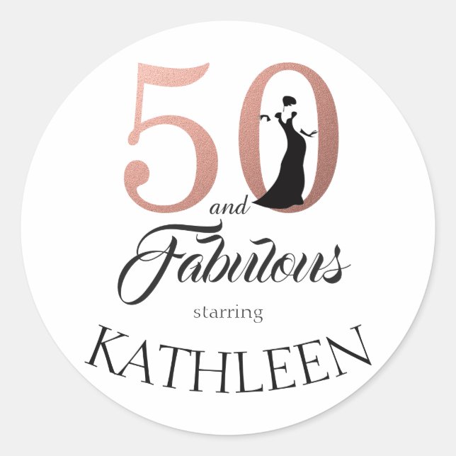 50 and Fabulous Rose Gold Custom Name Classic Round Sticker (Front)