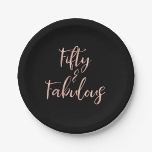 50 and Fabulous Rose Gold Foil Birthday Paper Plate