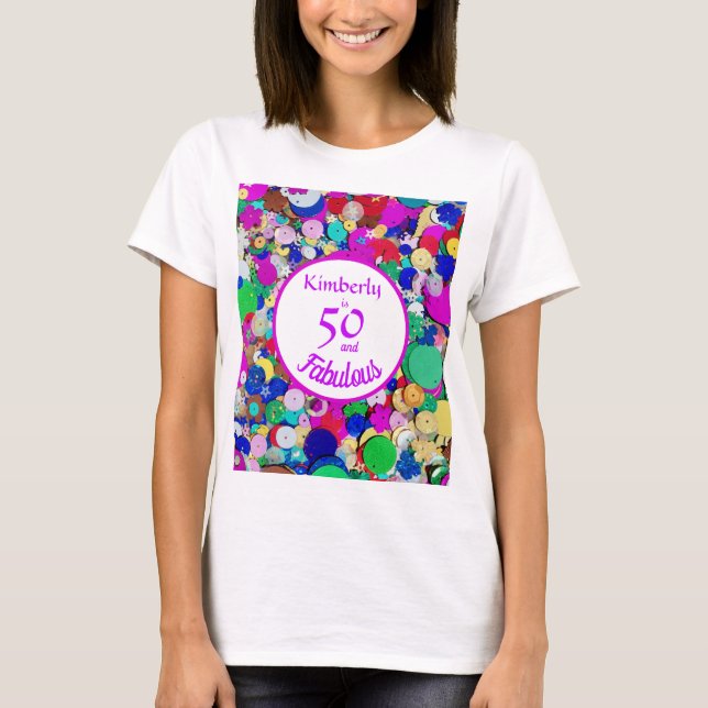 50 and Fabulous Sequin Birthday T-Shirt (Front)