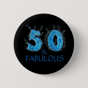 50 and Fabulous Swim Water Swimming 50th Birthday 2 Inch Round Button