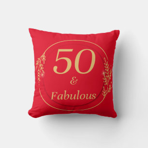 50 and Fabulous  Throw Pillow
