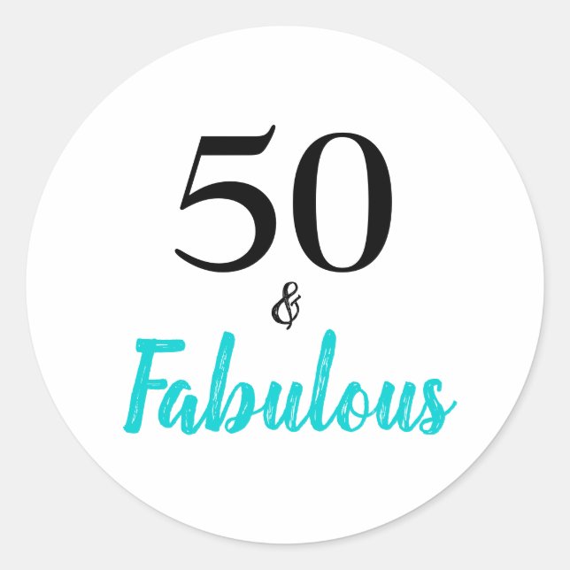 50 and Fabulous Turquoise Birthday Party Classic Round Sticker (Front)