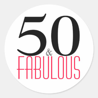 50 and Fabulous | Typography 50th Birthday Classic Round Sticker