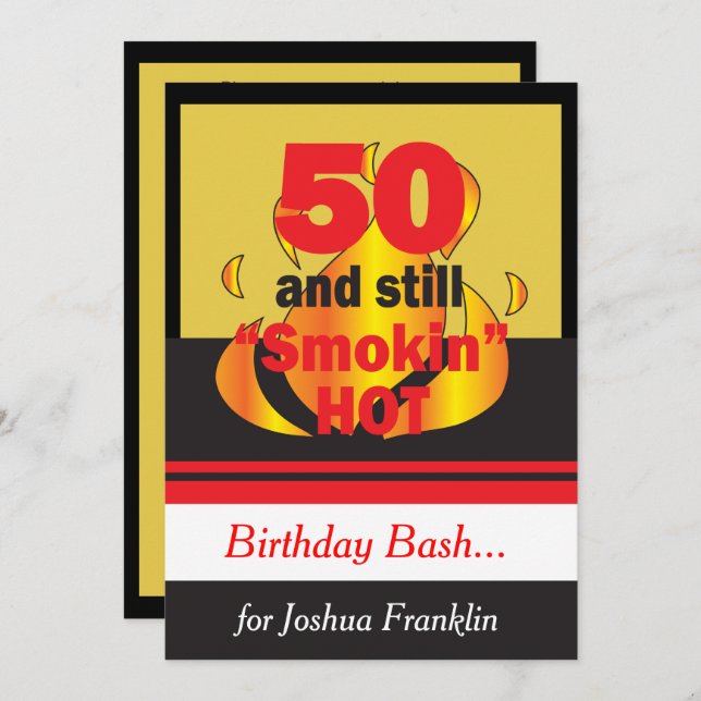 50 and Still Smokin Hot | 50th Birthday Invitation (Front/Back)