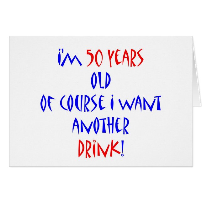 50 another drink (Front Horizontal)