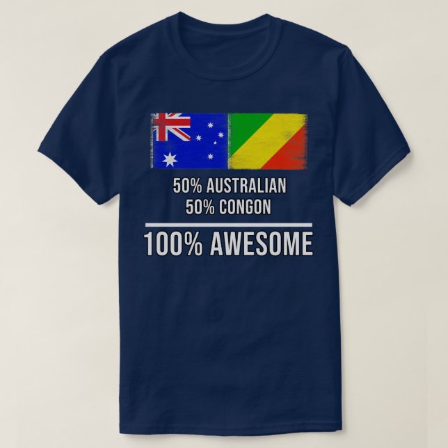 50 Australian 50 Congon 100 Awesome Gift for Congo T-Shirt (Design Front)