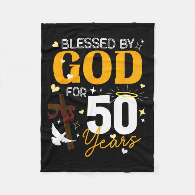50 Birthday Blessed By God For 50 Years Old 50th B Fleece Blanket (Front)