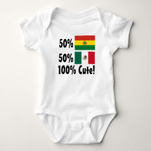 50% Bolivian 50% Mexican 100% Cute Baby Bodysuit