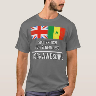 50 British 50 Senegalese 100 Awesome Gift for Sene T-Shirt