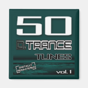 50 D. Trance Tunes, Vol. 1 Magnet