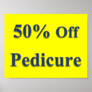 50% de réduction sur pédicure Poster Matte