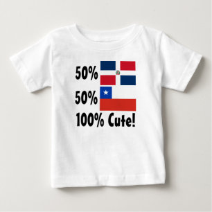 50% Dominican 50% Chilean 100% Cute Baby T-Shirt