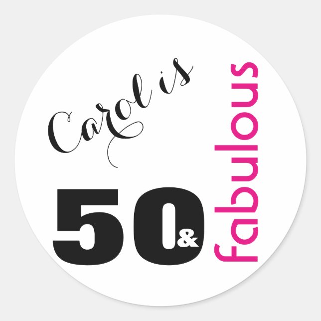 "50 & Fabulous" 2 | Typography 50th Birthday Classic Round Sticker (Front)