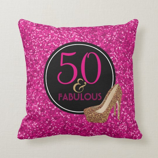 50 & Fabulous | 50th Birthday Pink Glitter Shoes Throw Pillow