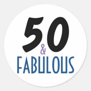 50 & Fabulous   50th Birthday Typography Classic Round Sticker
