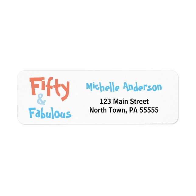 50 & Fabulous Birthday Address Label (Front)