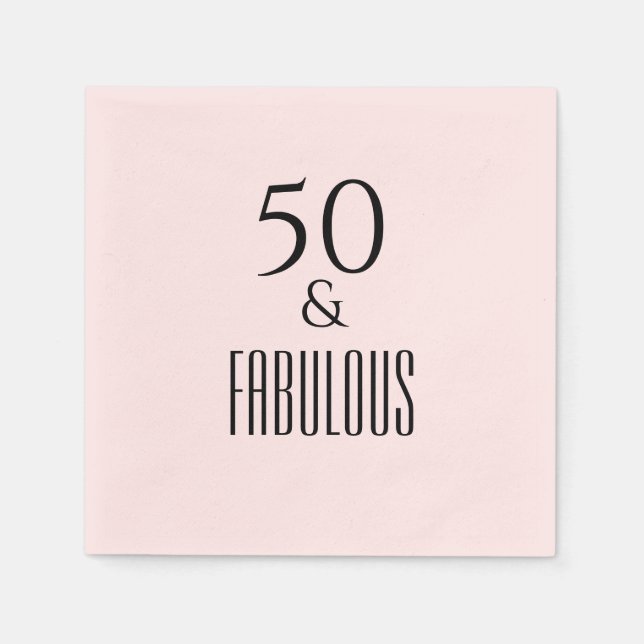 50 & Fabulous Birthday Black Text Pink Napkin (Front)