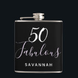 50 Fabulous birthday black white typography script Hip Flask<br><div class="desc">For a modern and trendy and 50th (or any age) birthday party. A classic elegant black background. With the text: 50 Fabulous. Personalize and add a name. White coloured text.  The word Fabulous is written with a modern hand lettered style script. Personalize and add a name.</div>