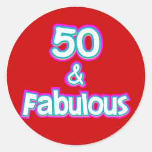 50 & Fabulous Birthday Gifts Classic Round Sticker