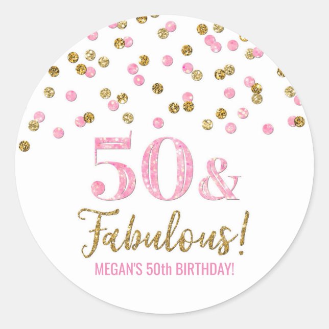 50 & Fabulous Birthday Pink Gold Confetti Classic Round Sticker (Front)