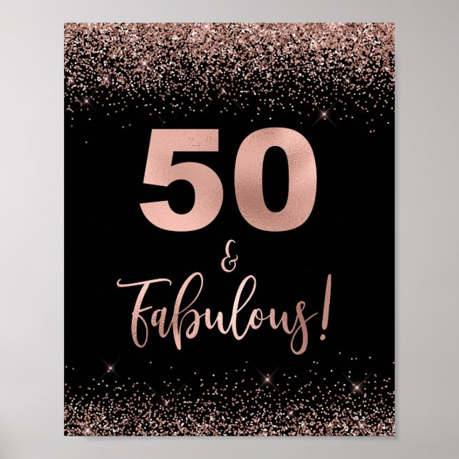 50 & Fabulous Birthday Sign Rose Gold Confetti (Front)