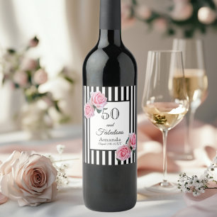 50 fabulous birthdaypink roses black white stripes wine label