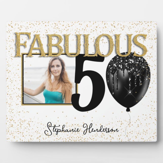 50 & Fabulous Black Gold Glam Photo Plaque (Front)