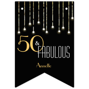 50 & Fabulous Black Gold Lights Glamourous Elegant Bunting Flags