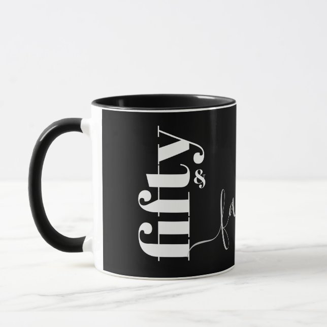 50 & Fabulous Black Grey Script Mug (Left)