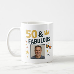 50 & Fabulous Custom Photo Birthday Coffee Mug