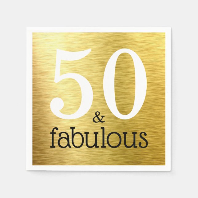 50 & Fabulous Faux Gold Foil 50th Birthday Party Napkin (Front)