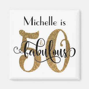 50 & Fabulous Gold Glitter Typography Birthday Magnet
